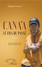 Cana'A ; Le Fils Du Passé