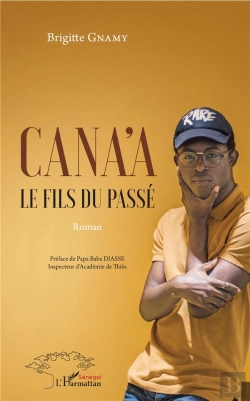Bertrand.pt - Cana'A ; Le Fils Du Passé