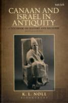 Canaan And Israel In Antiquity: A Textbook On History And Religion