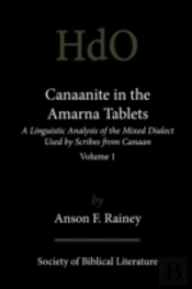 Canaanite In The Amarna Tablets: A Lingu