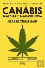 Canábis: Maldita E Maravilhosa