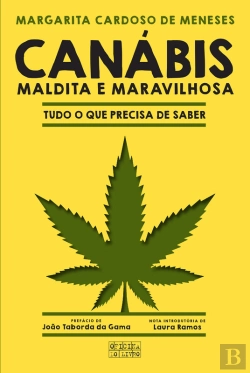 Bertrand.pt - Canábis: Maldita E Maravilhosa