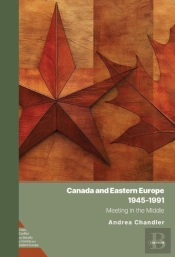 Canada And Eastern Europe, 1945â€“1991