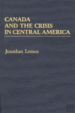 Bertrand.pt - Canada And The Crisis In Central America
