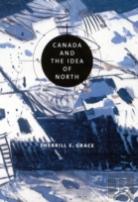 Canada And The Idea Of North