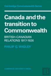 Canada And The Transition To Commonwealth