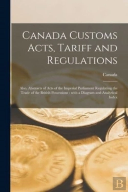 Bertrand.pt - Canada Customs Acts, Tariff And Regulati