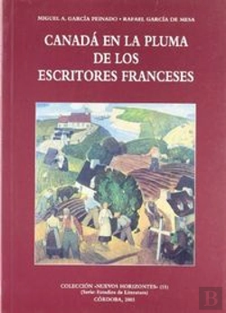 Bertrand.pt - Canadá En La Pluma De Los Escritores Franceses