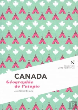 Bertrand.pt - Canada : Géographie De L'Utopie