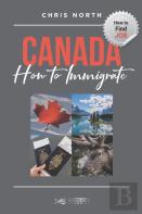 Canada How To Immigrate