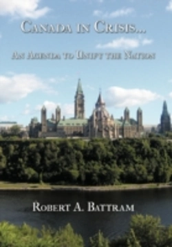Bertrand.pt - Canada In Crisis...: An Agenda To Unify