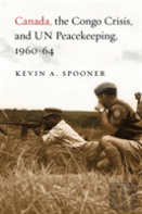 Canada, The Congo Crisis, And Un Peacekeeping, 1960-64