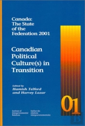 Canada: The State Of The Federation 2001