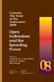 Canada: The State Of The Federation, 2008