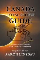 Canada Total Eclipse Guide (Large Print)
