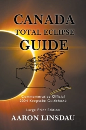 Canada Total Eclipse Guide (Large Print)