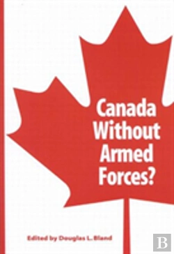 Bertrand.pt - Canada Without Armed Forces?