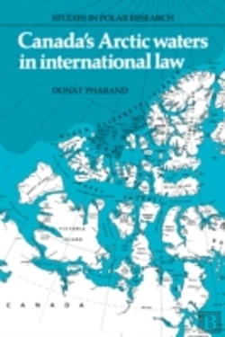 Bertrand.pt - Canada'S Arctic Waters In International Law
