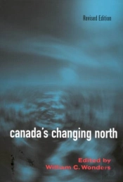 Canada'S Changing North