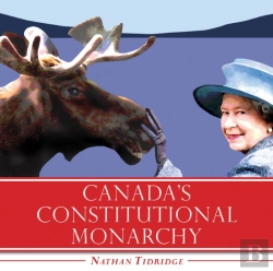 Bertrand.pt - Canada'S Constitutional Monarchy
