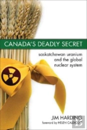 Canada`S Deadly Secret