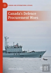 Canada'S Defence Procurement Woes