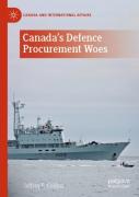Canada'S Defence Procurement Woes