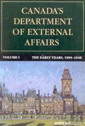 Canada'S Department Of External Affairs, Volume 1