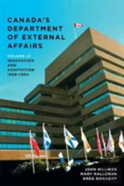 Canada'S Department Of External Affairs, Volume 3