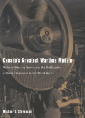 Canada'S Greatest Wartime Muddle