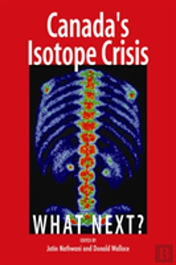Bertrand.pt - Canada'S Isotope Crisis