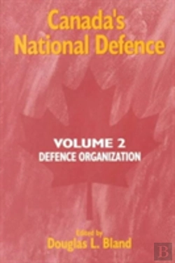 Bertrand.pt - Canada'S National Defence: Volume 2