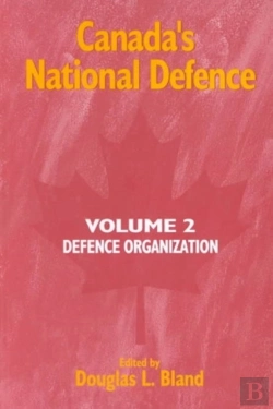 Bertrand.pt - Canada'S National Defence: Volume 2