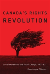 Canada'S Rights Revolution