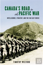 Canada'S Road To The Pacific War