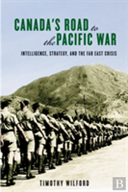 Bertrand.pt - Canada'S Road To The Pacific War