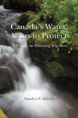 Bertrand.pt - Canada'S Water, Yours To Protect