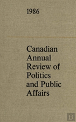 Bertrand.pt - Canadian Annual Review Of Politics And Public Affairs 1986