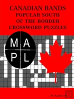 Bertrand.pt - Canadian Bands Popular South Of The Border Crossword Puzzles