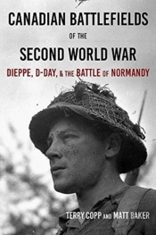 Canadian Battlefields Of The Second World War
