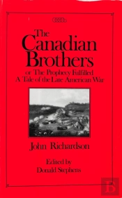 Canadian Brothers Or The Prophecy Fulfilled