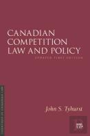 Canadian Competition Law And Policy