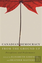 Canadian Democracy From The Ground Up