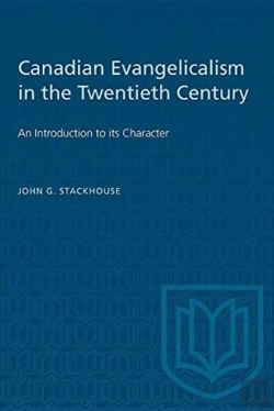 Bertrand.pt - Canadian Evangelicalism In The Twentieth Century