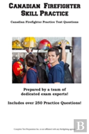 Canadian Firefighter Skill Practice