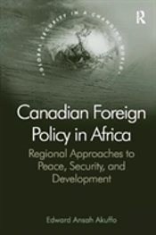 Canadian Foreign Policy In Africa