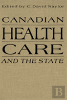 Canadian Health Care And The State