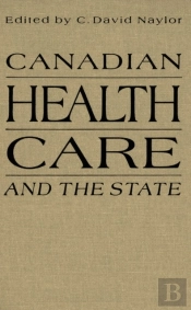 Canadian Health Care And The State