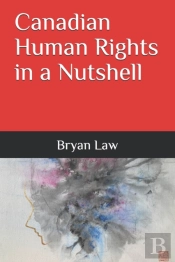 Canadian Human Rights In A Nutshell