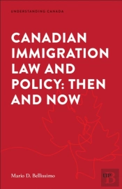 Canadian Immigration Law And Policy